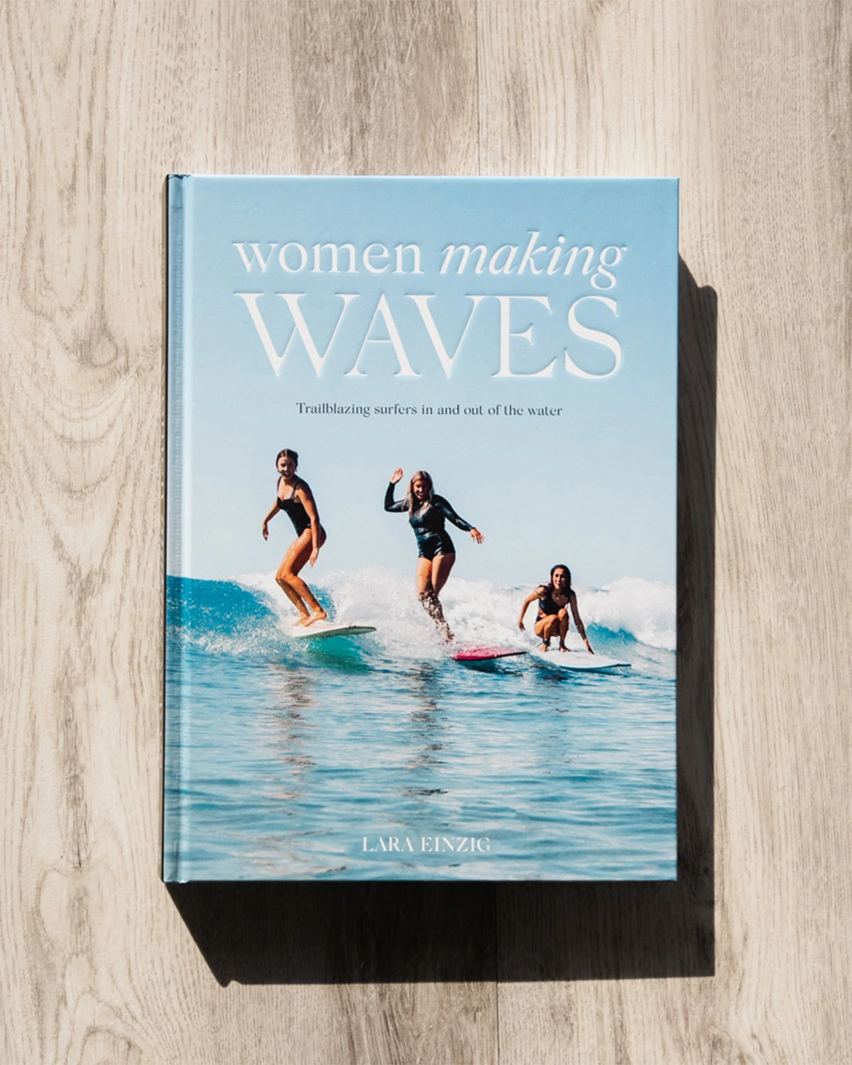 Women Making Waves Book 3 Women Making Waves Book