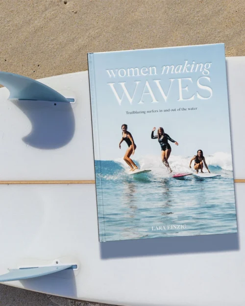 Women Making Waves Book 8 Women Making Waves Book -The Sea Wear Store Einzig WomenMakingWaves 4X5 3